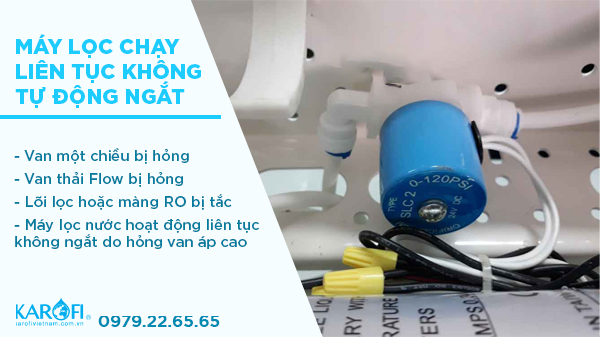 Tại sao máy lọc nước chạy liên tục không tự động ngắt?